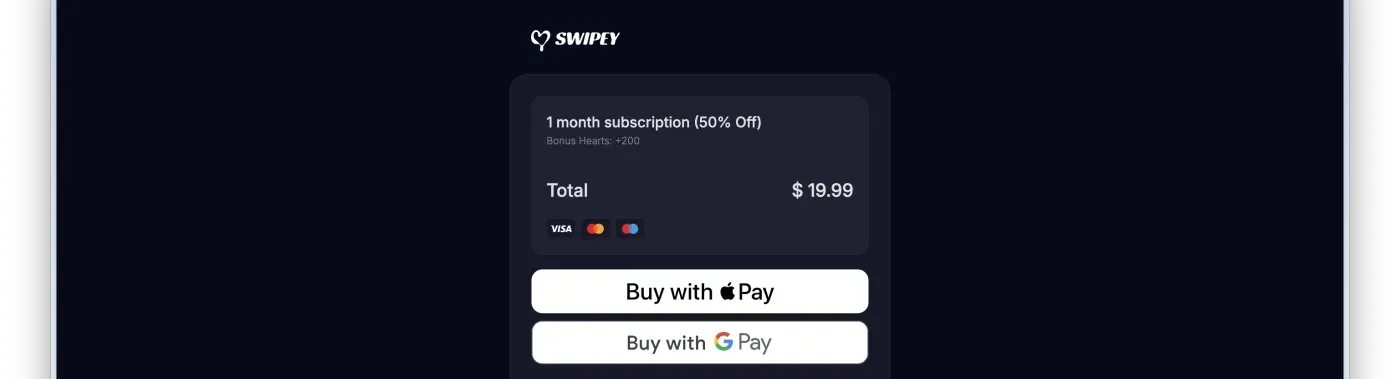 Swipey AI checkout showing a one month subscription at 50% off, 200 bonus hearts, and a $19.99 total.