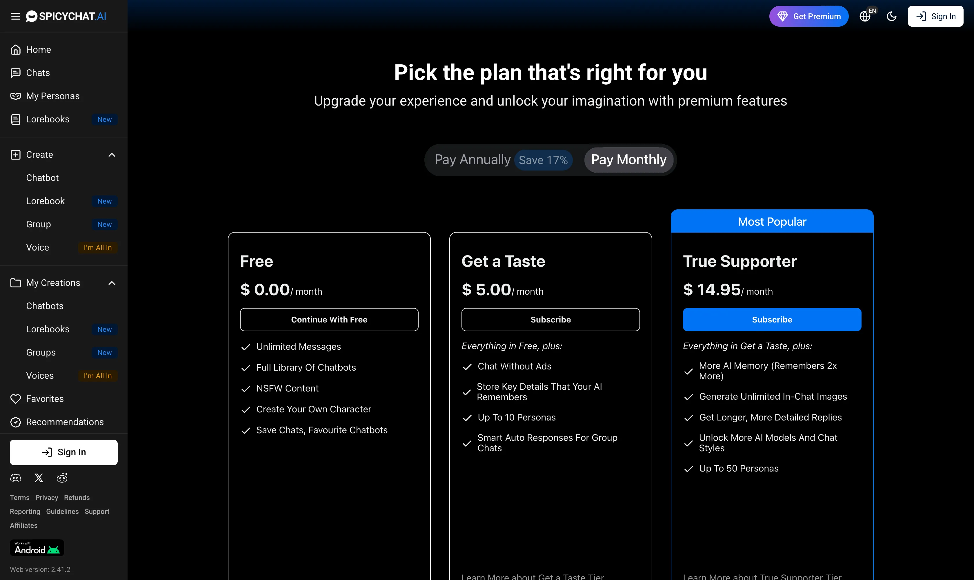 SpicyChat plans page showing Free, Get a Taste at five dollars, and True Supporter at fourteen ninety five with benefit lists